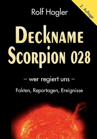 Libro Deckname Scorpion 028 Rolf Hagler