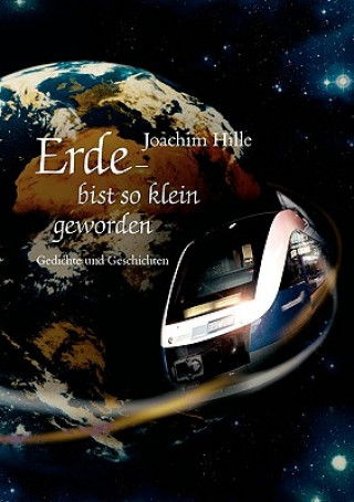 Book Erde - bist so klein geworden Joachim Hille