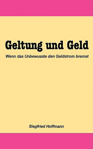 Libro Geltung und Geld Siegfried Hoffmann