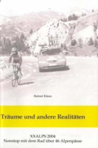 Livre Träume und andere Realitäten Rainer Klaus