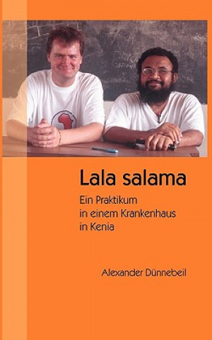 Könyv Lala salama Alexander Dünnebeil