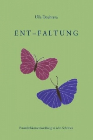 Book Ent-Faltung Ulla Doubrava