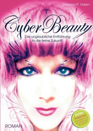 Kniha CyberBeauty Vanessa Halen