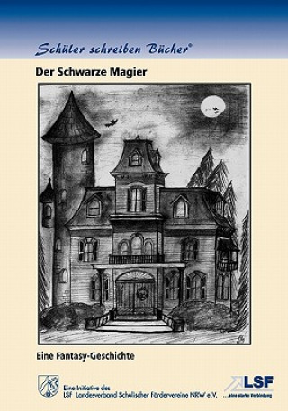 Книга Schwarze Magier Klasse 5c des Mariengymnasiums Warendorf