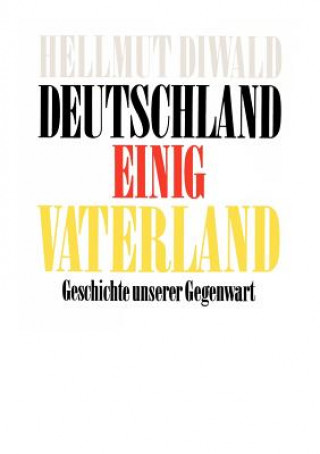 Carte Deutschland Einig Vaterland Hellmut Diwald