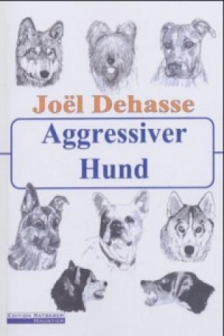 Carte Aggressiver Hund Joel Dehasse