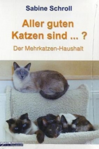 Carte Aller guten Katzen sind ...? Sabine Schroll