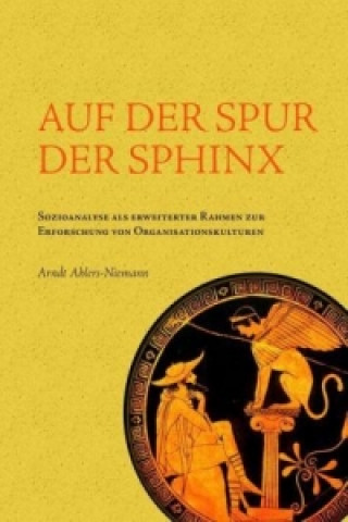 Carte Auf der Spur der Sphinx Arndt Ahlers-Niemann