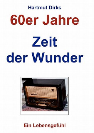 Kniha Zeit der Wunder Hartmut Dirks