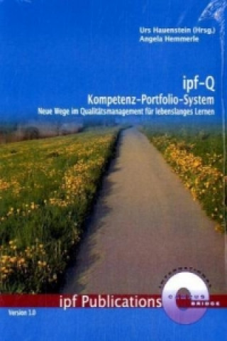 Kniha ipf-Q Kompetenz-Portfolio-System Urs Hauenstein