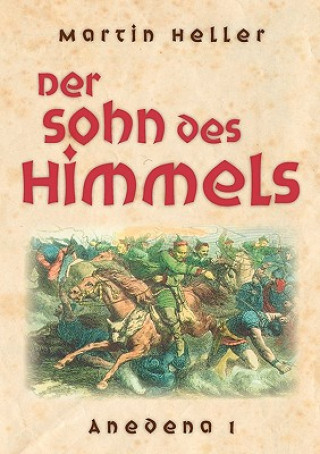 Kniha Sohn des Himmels Martin Heller