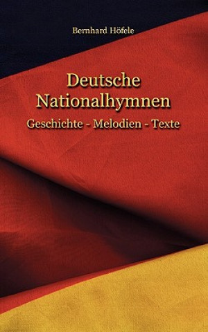 Carte Deutsche Nationalhymnen Bernhard Höfele