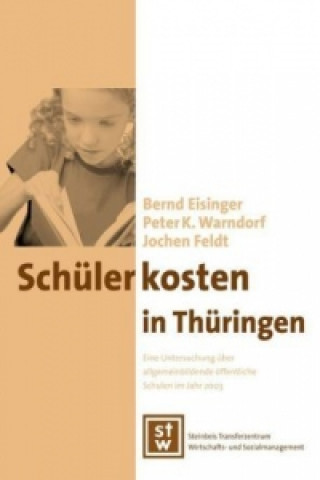 Könyv Schülerkosten in Thüringen Bernd Eisinger