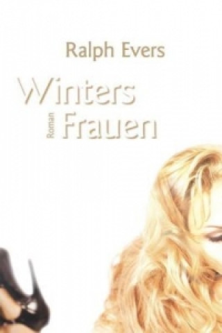 Kniha Winters Frauen Ralph Evers