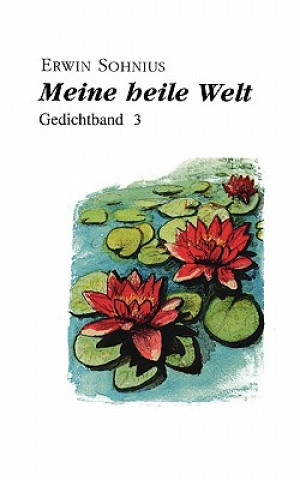 Könyv Meine heile Welt Erwin Sohnius