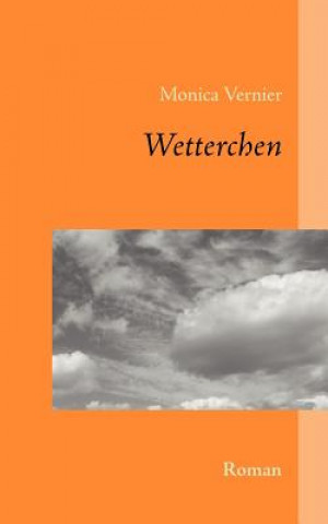 Libro Wetterchen Monica Vernier