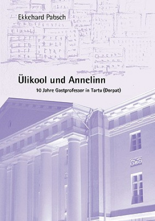 Kniha UElikool und Annelinn Ekkehard Pabsch