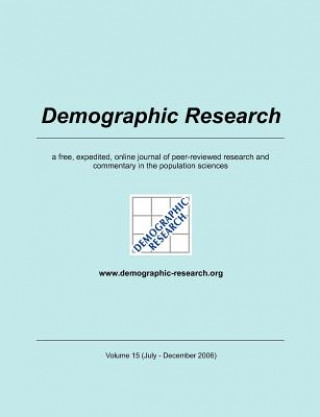 Könyv Demographic Research, Volume 15 Demographic Research