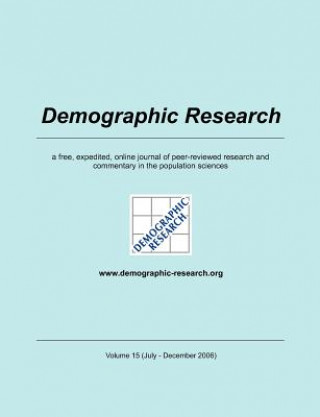 Kniha Demographic Research, Volume 15 Demographic Research