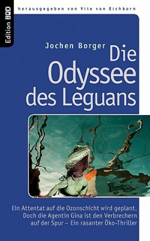 Książka Odyssee des Leguans Jochen Borger