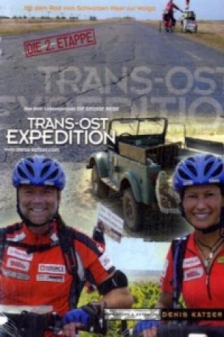 Könyv Trans-Ost-Expedition - Die 2. Etappe Denis Katzer