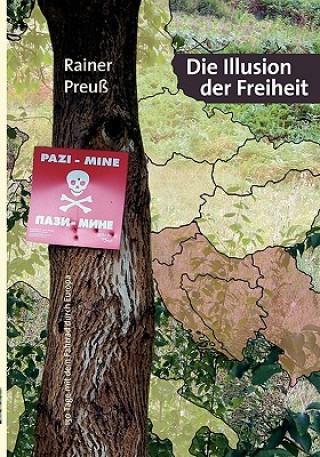 Kniha Illusion der Freiheit Rainer Preuß