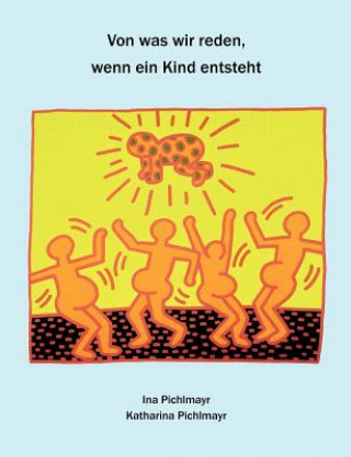 Buch Von was wir reden, wenn ein Kind ersteht Ina Pichlmayr