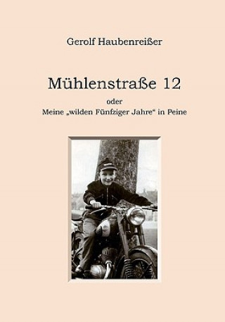 Buch Muhlenstrasse 12 Gerolf Haubenreißer