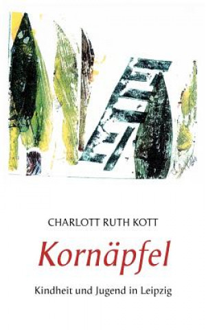 Knjiga Kornapfel Charlott Ruth Kott