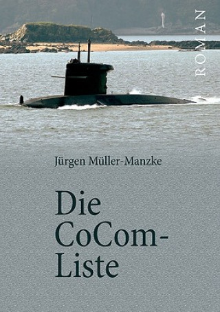 Kniha CoCom-Liste Jürgen Müller-Manzke