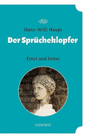 Kniha Sprucheklopfer Hans-Willi Haupt