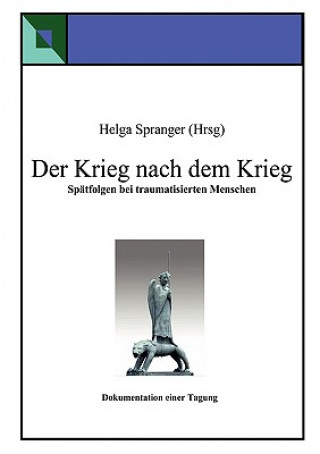 Könyv Krieg nach dem Krieg Helga Spranger