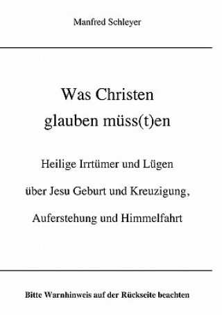 Knjiga Was Christen glauben muss(t)en Manfred Schleyer