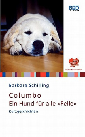Carte Columbo - Ein Hund fur alle "Felle" Barbara Schilling