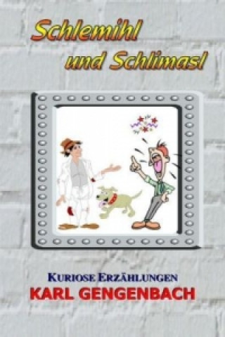 Carte Schlemihl und Schlimasl Karl Gengenbach