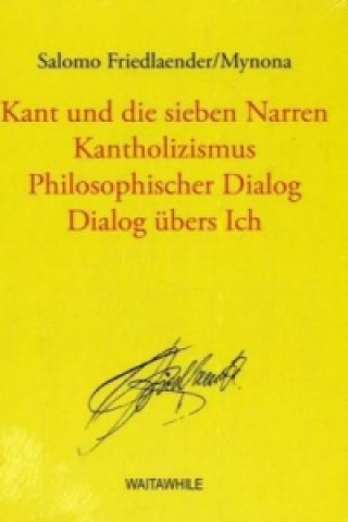 Kniha Kant und die sieben Narren Salomo Friedländer