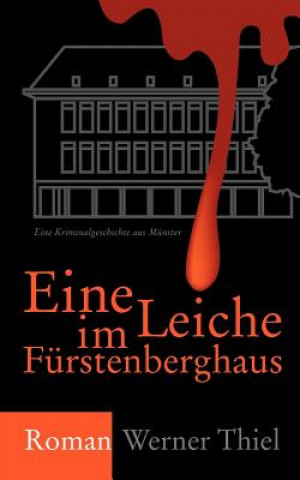 Carte Eine Leiche im Furstenberghaus Werner Thiel