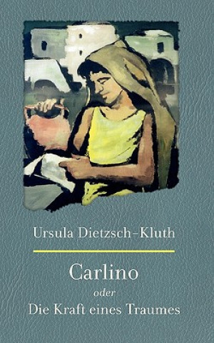 Carte Carlino Ursula Dietzsch-Kluth