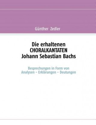 Carte erhaltenen CHORALKANTATEN Johann Sebastian Bachs Günther Zedler