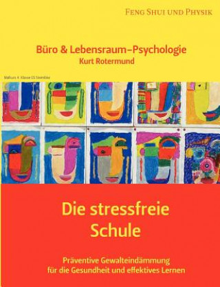 Kniha stressfreie Schule Kurt Rotermund