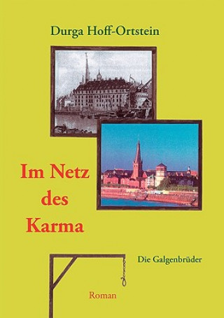 Kniha Im Netz des Karma Durga Hoff-Ortstein