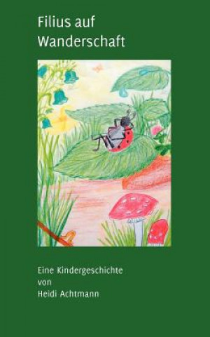Carte Filius auf Wanderschaft Heidi Achtmann