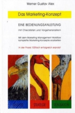 Könyv Das Marketing-Konzept Werner Gustav Alex
