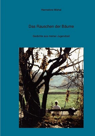 Книга Rauschen der Baume Hannelore Mishal