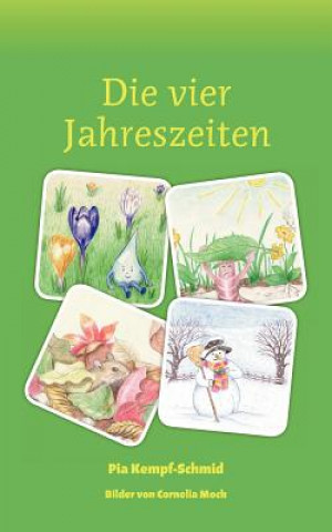 Kniha vier Jahreszeiten Pia Kempf-Schmid