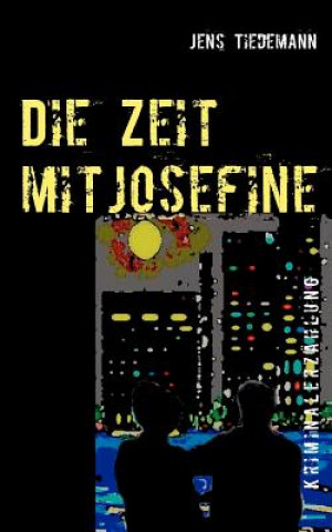 Könyv Zeit mit Josefine Jens Tiedemann