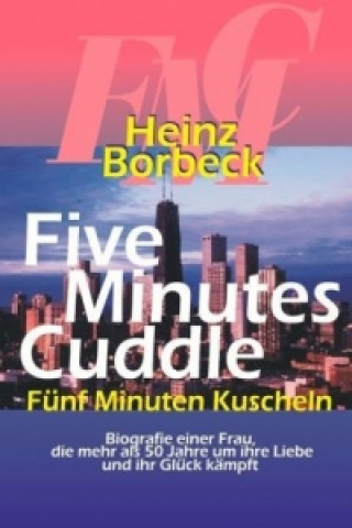Könyv Five Minutes Cuddle Heinz Borbeck