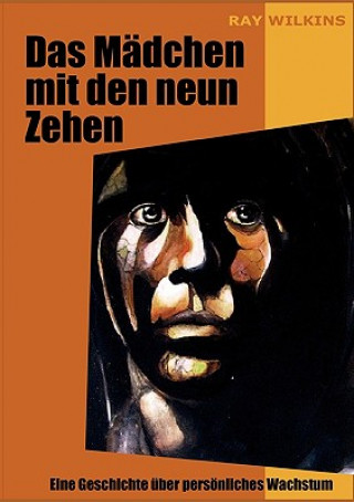 Buch Madchen mit den neun Zehen Wilkins Ray