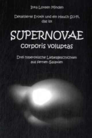 Carte SUPERNOVAE - corporis voluptas Inka L. Minden