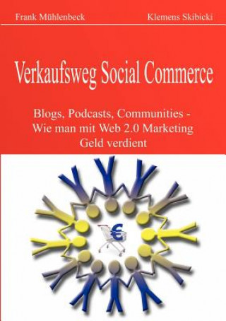 Kniha Verkaufsweg Social Commerce Frank Mühlenbeck